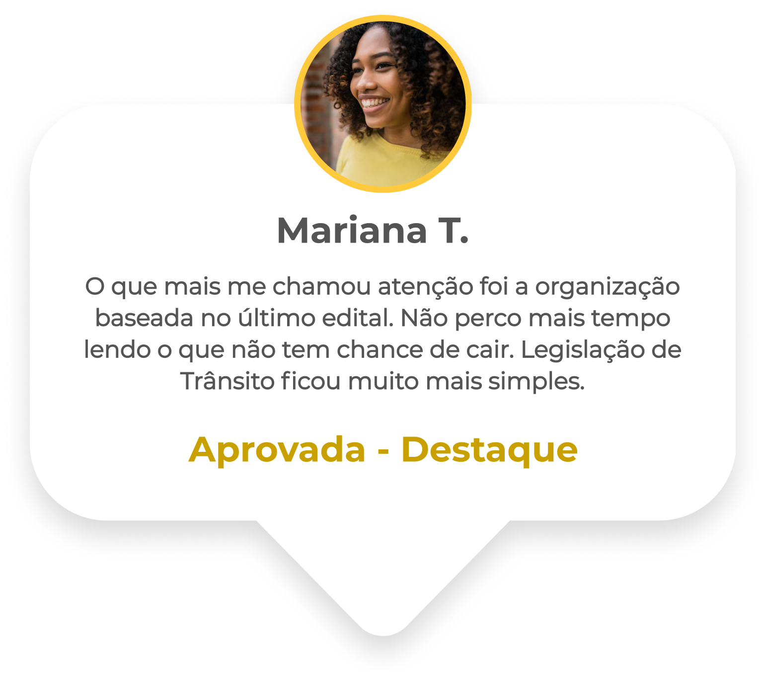 Depoimento de Mariana T. sobre sua preparação